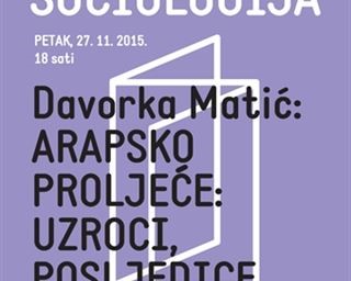 Davorka Matić: Arapsko proljeće: uzroci, posljedice i pouke